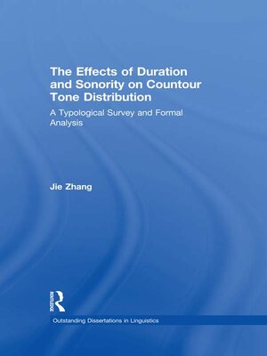 cover image of The Effects of Duration and Sonority on Countour Tone Distribution